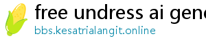free undress ai generator